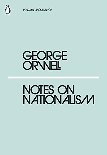 The image shows a mint-green book cover with "GEORGE ORWELL" and "NOTES ON NATIONALISM" in bold black text.