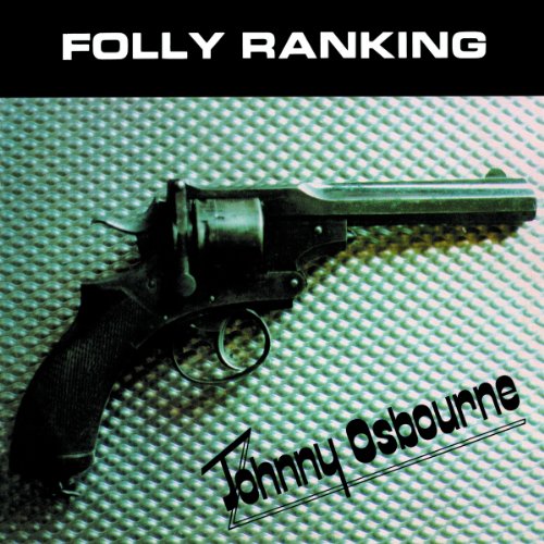 Record cover: revolver gun on textured silver with text "Johnny Osbourne".