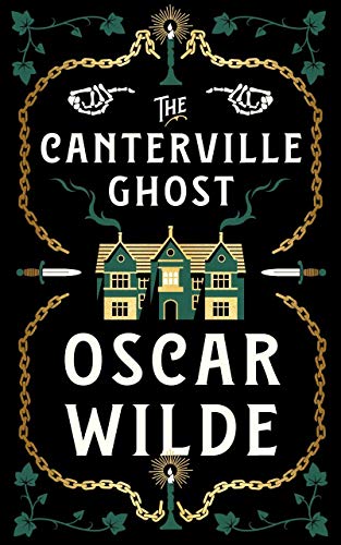 Book cover for The Canterville Ghost by Oscar Wilde featuring a house, chains, and candles.