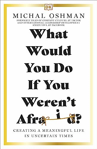 Book cover with large, dark text: "What Would You Do If You Weren't Afraid?".