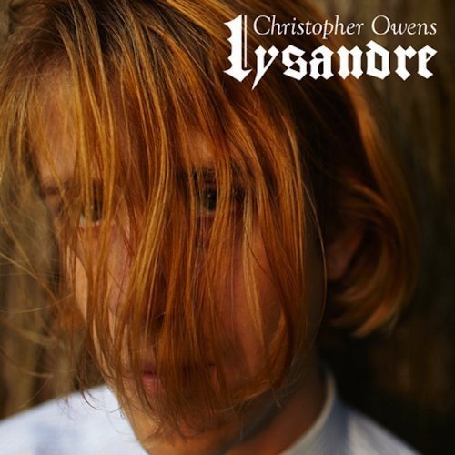 CD cover for Christopher Owens’ “Lysandre” featuring a portrait of a person.