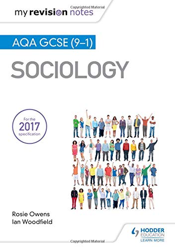 Front cover of My Revision Notes AQA GCSE Sociology textbook featuring many diverse people.