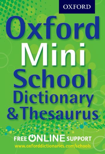 Green cover of "Oxford Mini School Dictionary & Thesaurus" book.