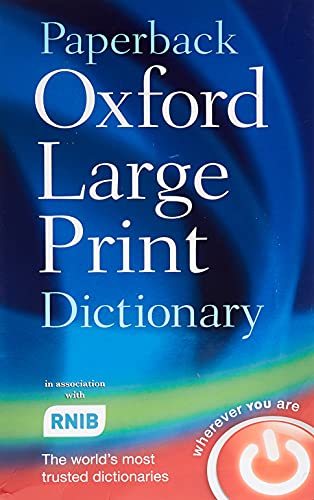 Cover of the Paperback Oxford Large Print Dictionary with blue, green, and red background.