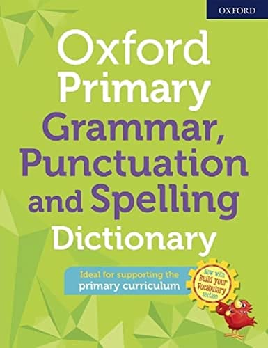 Oxford Primary Grammar, Punctuation and Spelling Dictionary book cover on a green background.