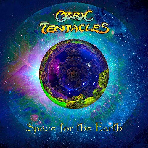 CD cover for Ozric Tentacles’ “Space For The Earth” with cosmic imagery.