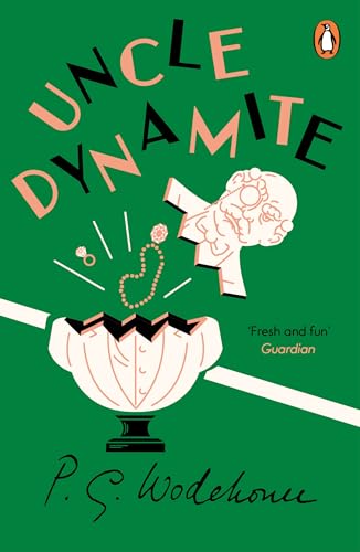 Green book cover with illustrated explosion and portrait, titled "Uncle Dynamite".