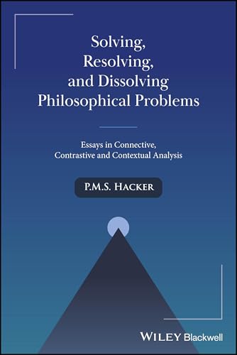 Book cover: "Solving, Resolving, and Dissolving Philosophical Problems" by P.M.S. Hacker.