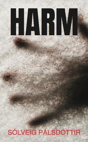 Book cover: "Harm" with a blurred image of a hand and cracked surface.