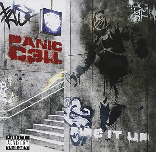 CD cover: graffiti-covered concrete wall, red "PANIC CELL" and "FIRE IT UP".