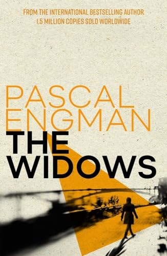 Book cover: “The Widows” by Pascal Engman, with a lone figure walking.