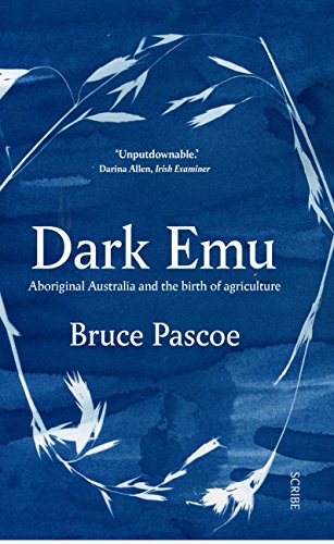 Book cover for “Dark Emu” by Bruce Pascoe, with grass illustrations.