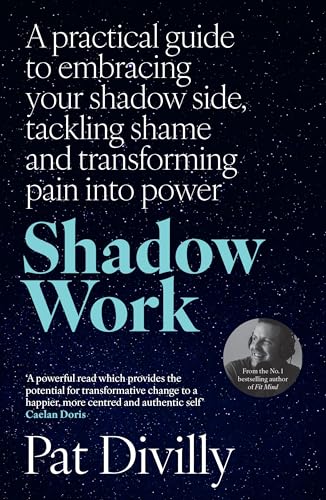 Book cover: “Shadow Work” by Pat Divilly, with author portrait.