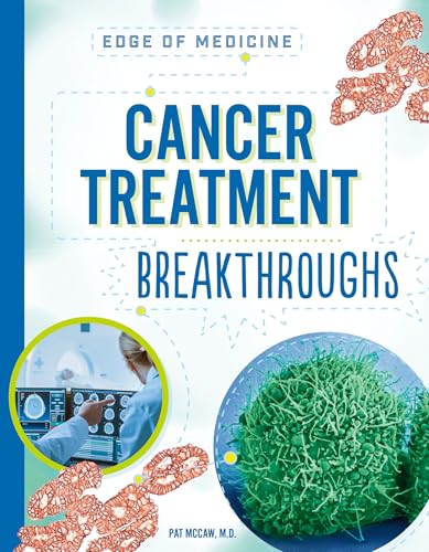 Book cover: “Cancer Treatment Breakthroughs” with medical imagery.