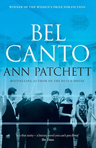 Book cover of Bel Canto by Ann Patchett featuring people in formal wear.