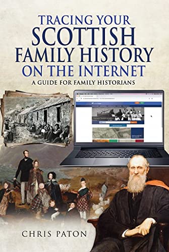 Book cover titled Tracing Your Scottish Family History on the Internet featuring historical images.