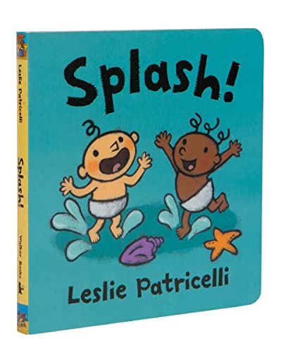 The board book Splash! by Leslie Patricelli features two babies playing in water.