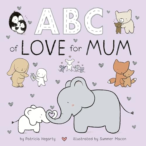 Children’s book cover with illustrated animals and the title “ABC of Love for Mum”.
