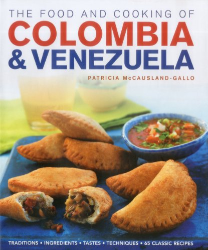 Cookbook cover featuring empanadas and salsa, titled “The Food and Cooking of Colombia & Venezuela.”