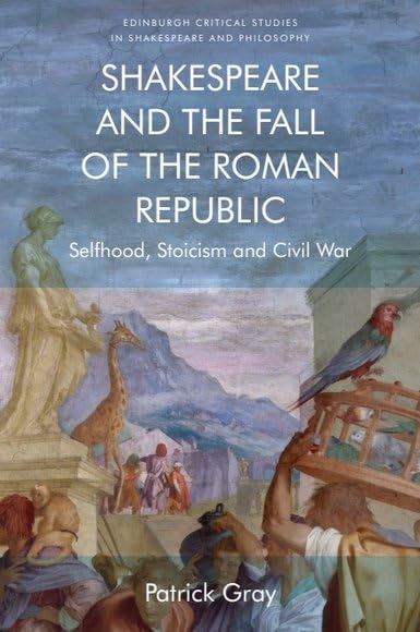 Book cover: “Shakespeare and the Fall of the Roman Republic” with classical imagery.