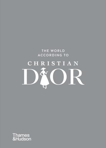 Gray book cover with white text: “The World According to Christian Dior.”