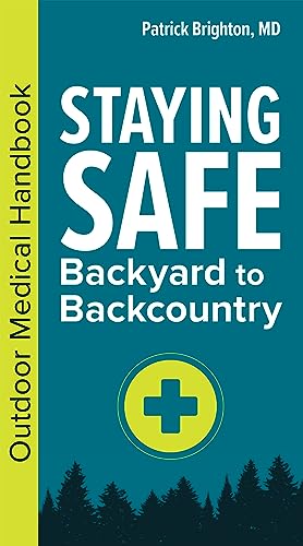 Book cover: "Staying Safe" outdoor medical handbook with a medical cross.