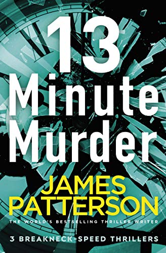 Book cover: “13-Minute Murder” by James Patterson, with shattered glass imagery.