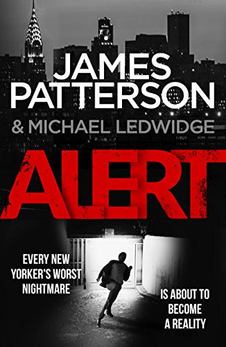 Book cover: “Alert” by James Patterson, featuring a city skyline and running figure.