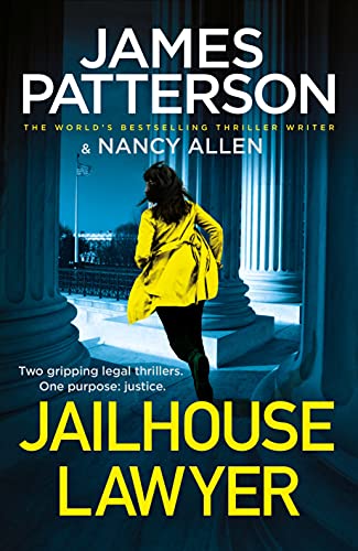 Book cover: “Jailhouse Lawyer” by James Patterson and Nancy Allen.