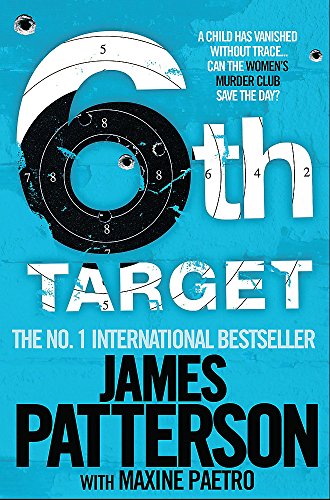 Book cover for The 6th Target by James Patterson featuring a large shooting target.