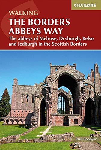 Book cover titled The Borders Abbeys Way featuring a photo of stone abbey ruins.