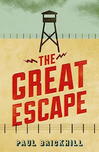 Book cover featuring a guard tower, barbed wire, and the title The Great Escape.