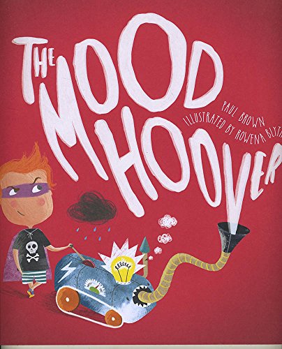 Book cover: “The Mood Hoover” with a boy, vacuum, and dark cloud.