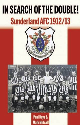 Book cover: "In Search of the Double!" with Sunderland AFC crest and team photo.