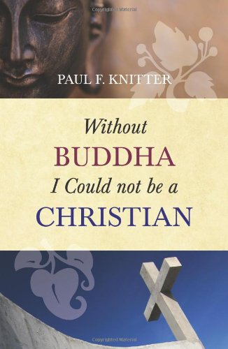 Book cover with Buddha's face and cross, titled "Without Buddha I Could Not be a Christian".