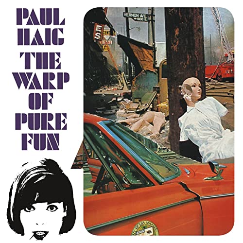 CD cover for Paul Haig’s “The Warp Of Pure Fun” with collage imagery.