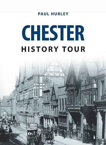 Book cover for “Chester History Tour” featuring historic Chester buildings.