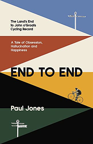 Book cover: "End to End" with cyclist silhouette and directional signs.