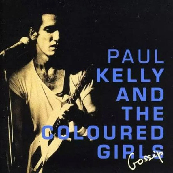 Paul Kelly and the Coloured Girls album cover, musician with guitar.