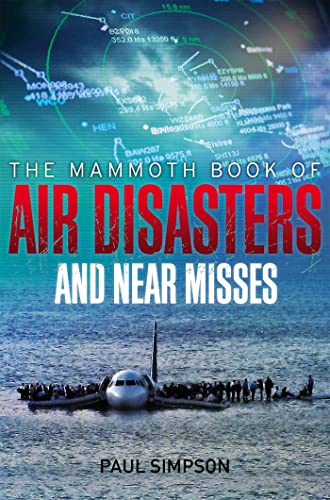 Book cover: “The Mammoth Book of Air Disasters” with airplane and radar image.