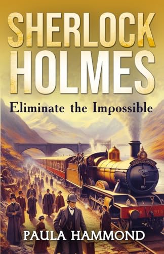 Book cover: Sherlock Holmes, train, and people in Victorian attire.