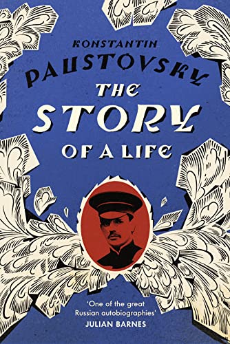 Book cover: “The Story of a Life” by Konstantin Paustovsky, with portrait.