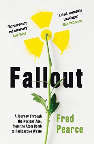 Book cover: "Fallout" with a radiation symbol and green plant.