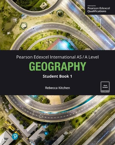 Pearson Edexcel International AS/A Level Geography Student Book 1 cover with aerial highway image.