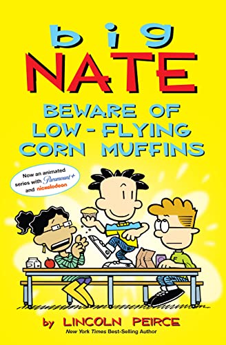 Book cover: "Big Nate" cartoon with kids and flying corn muffins.