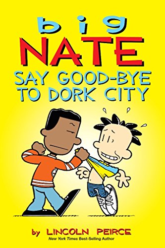 Book cover: “Big Nate” cartoon of two boys playfully fighting.