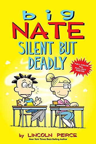 Book cover: "Big Nate: Silent But Deadly" with cartoon children at desks.