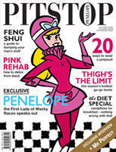 Magazine cover featuring Penelope Pitstop in a pink racing outfit.