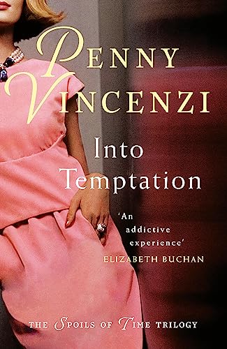 Book cover: woman in pink dress, title "Into Temptation" by Penny Vincenzi.