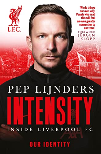 Book cover: "Intensity: Inside Liverpool FC" featuring Pep Lijnders’ portrait.